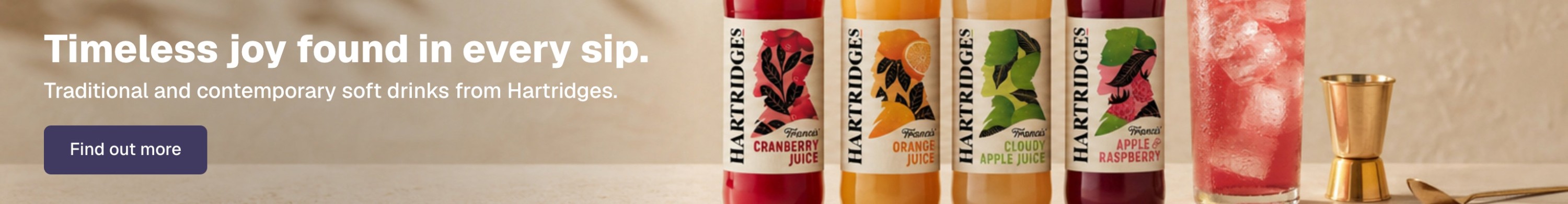 Hartridges - Timeliness joy found in every sip